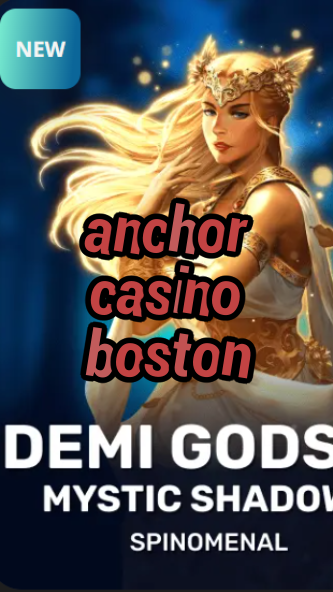 anchor casino boston-trdjkmsxjksdss.com